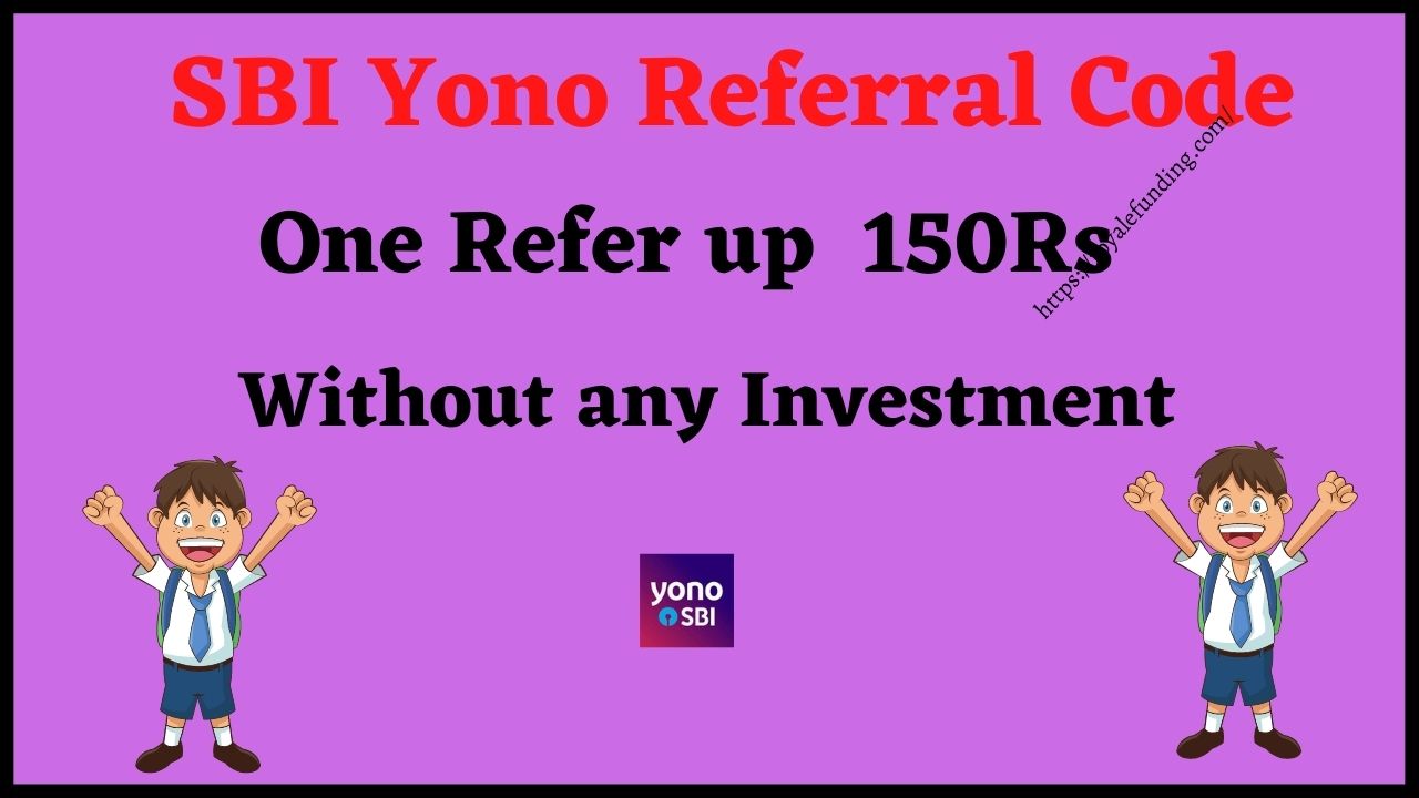 SBI Yono Referral Code