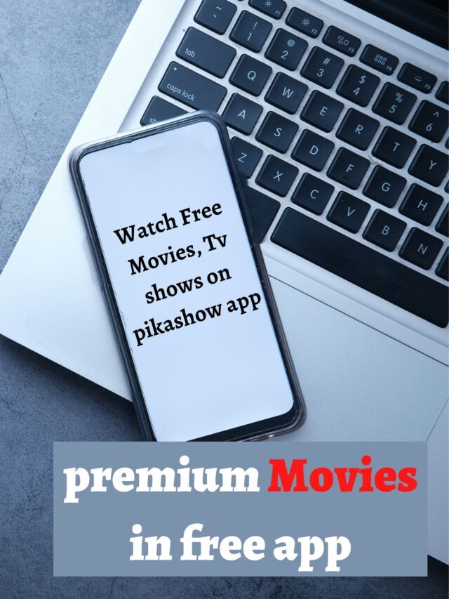 Watch Free Movies, Tv shows in pikashow app